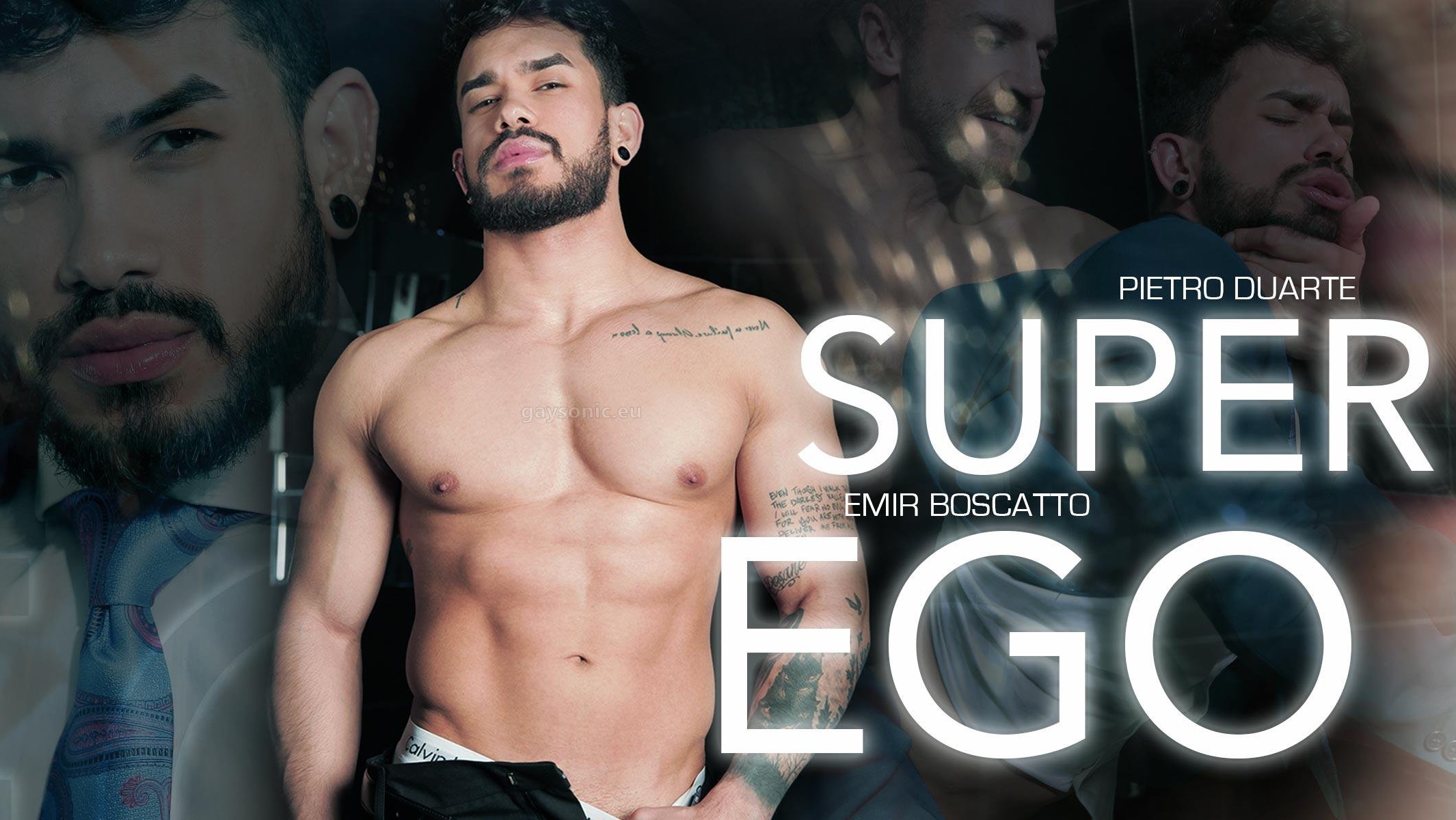 Pietro Duarte & Emir Boscatto - SUPER EGO
